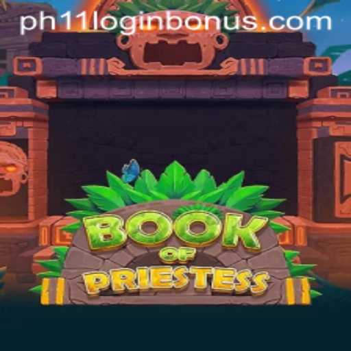 Exploring BookOfPriestess: A Mystical Gaming Journey with ph11 Login Bonus