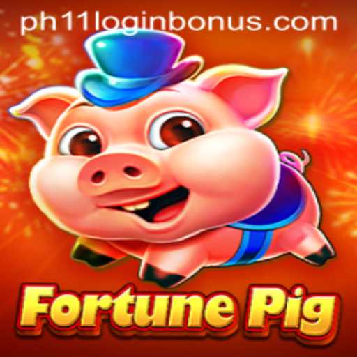 Exploring the World of FortunePig: Game Mechanics and PH11 Login Bonus