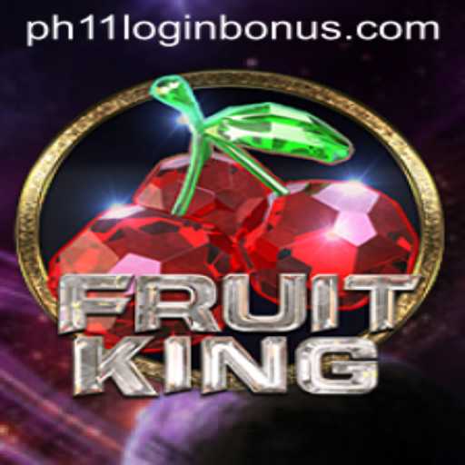 Exploring FruitKing and the Exciting PH11 Login Bonus