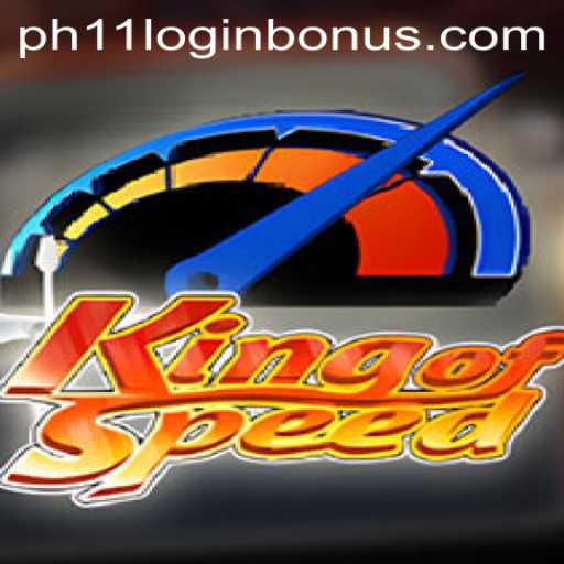 King of Speed: Exciting Gameplay and the PH11 Login Bonus